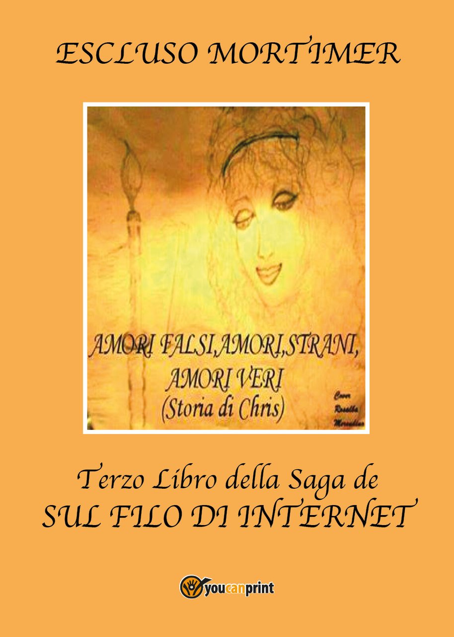 Amori falsi, amori strani, amori veri (Storia di Chris). Terzo …