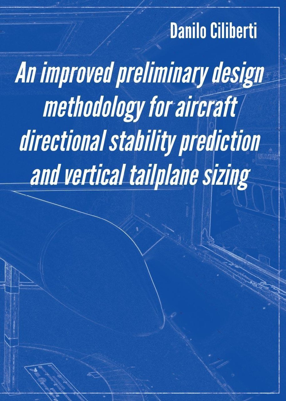 An improved preliminary design methodology for aircraft directional stability prediction …