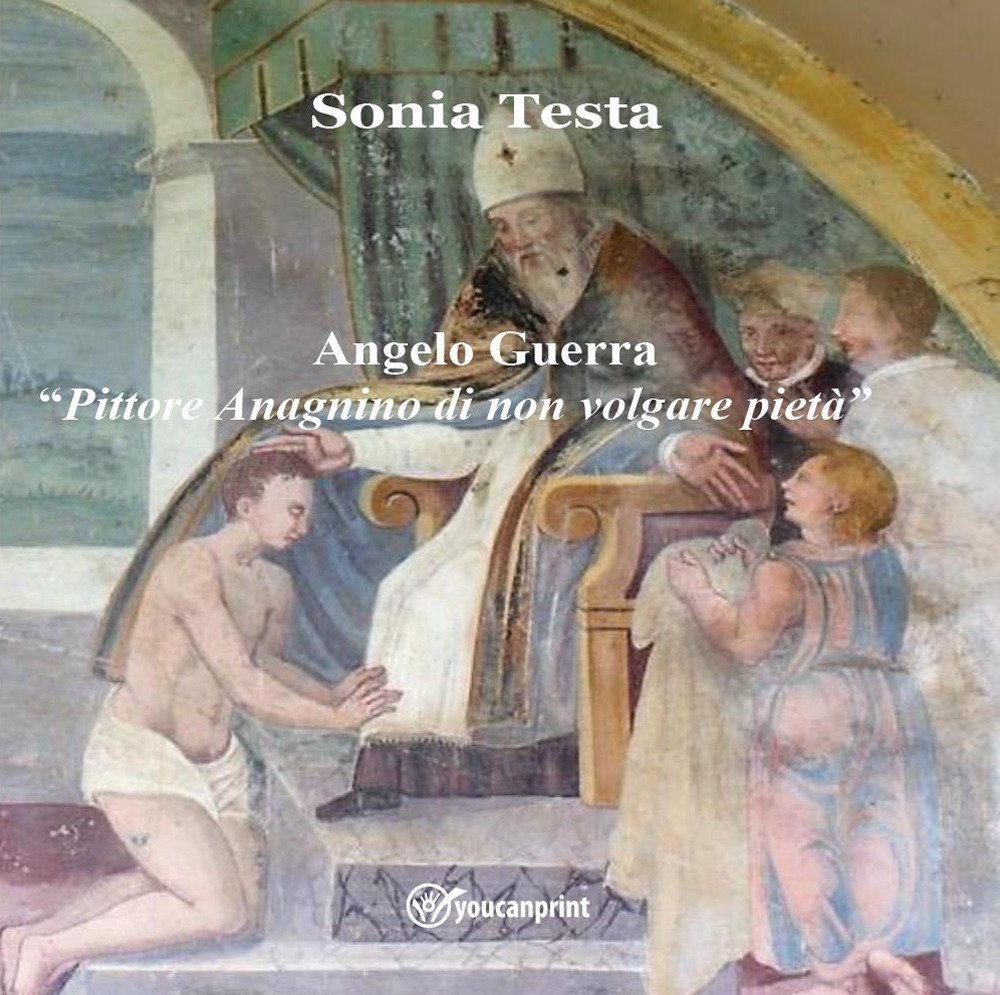 Angelo Guerra. «Pittore Anagnino di non volgare pietà» | Immagine principale