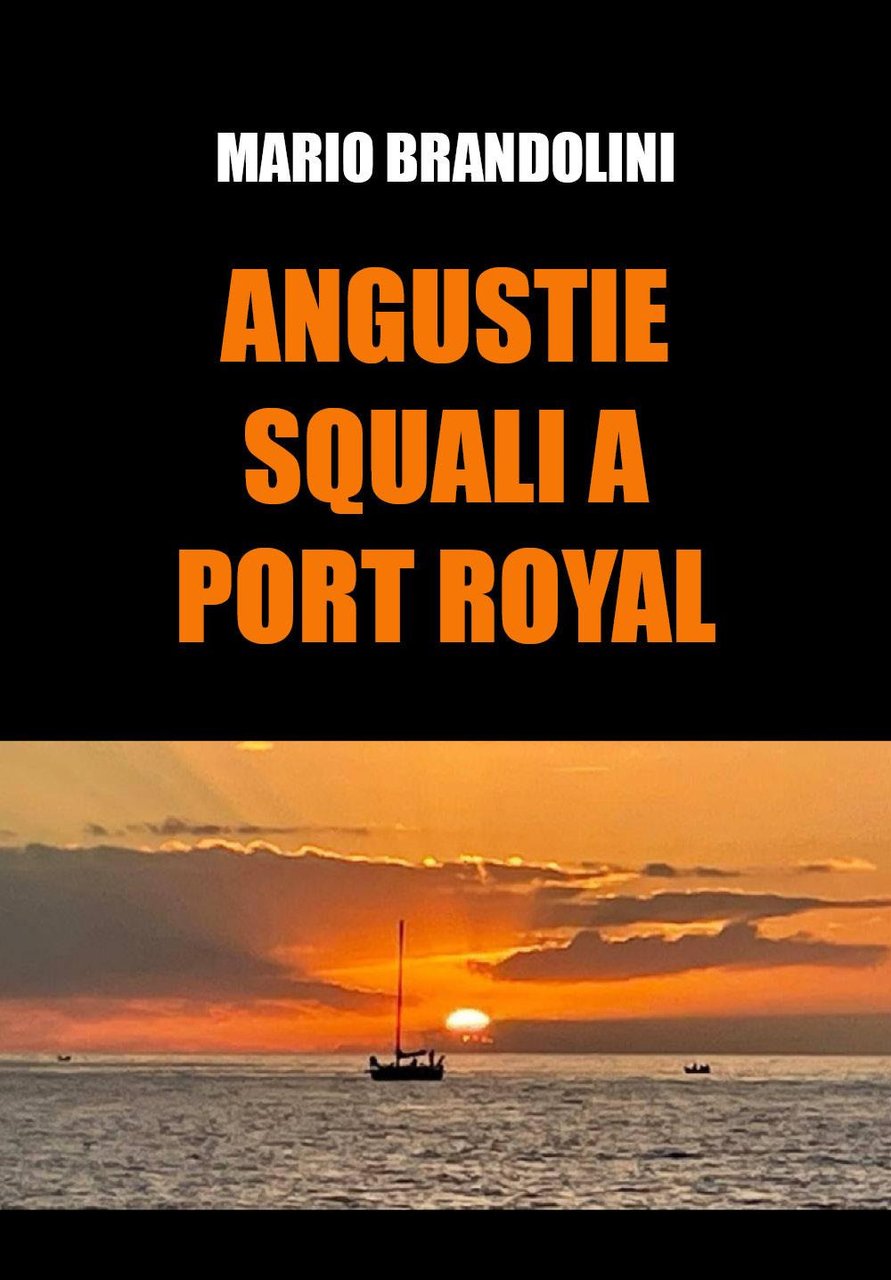 Angustie. Squali a Port Royal