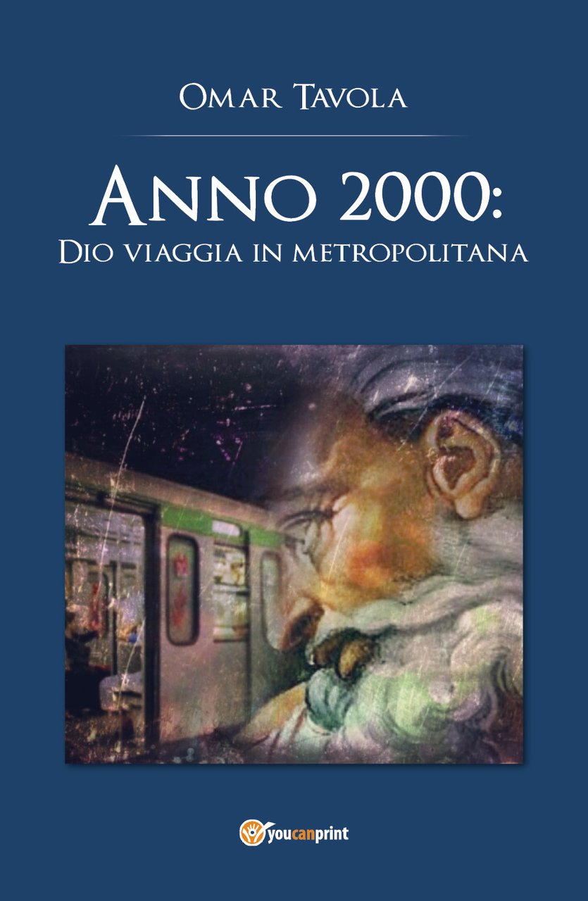 Anno 2000: Dio viaggia in metropolitana