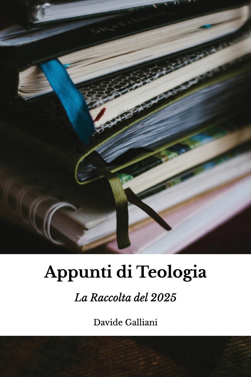 Appunti di Teologia. La raccolta del 2025