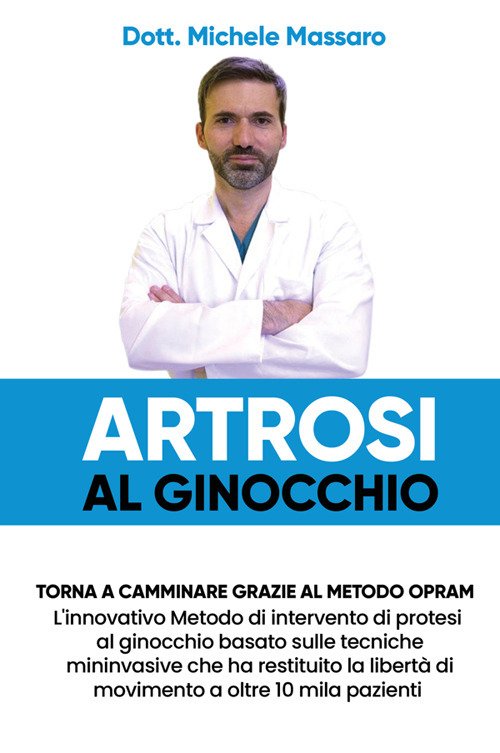 Artrosi al ginocchio. Torna a camminare grazie al metodo OPRAM. … | Immagine Gallery 2