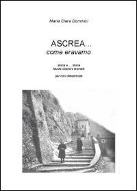 Ascrea. come eravamo