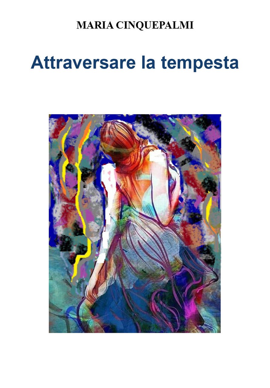 Attraversare la tempesta