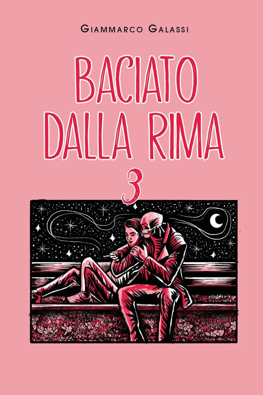 Baciato dalla rima. Vol. 3
