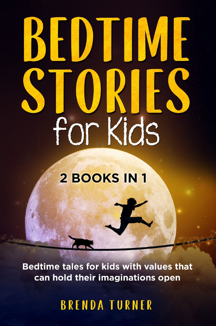Bedtime stories for kids (2 books in 1)