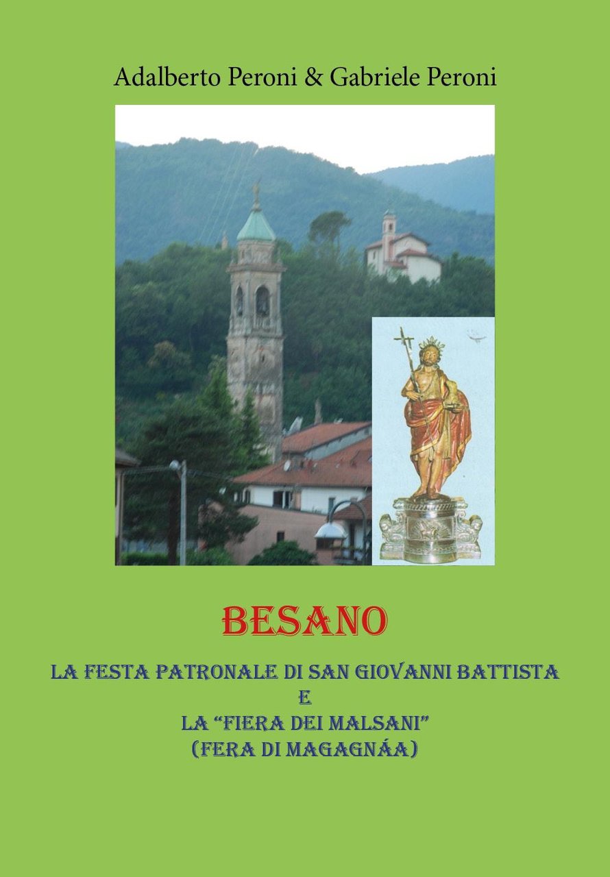 Besano. La festa patronale di san Giovanni Battista e la …