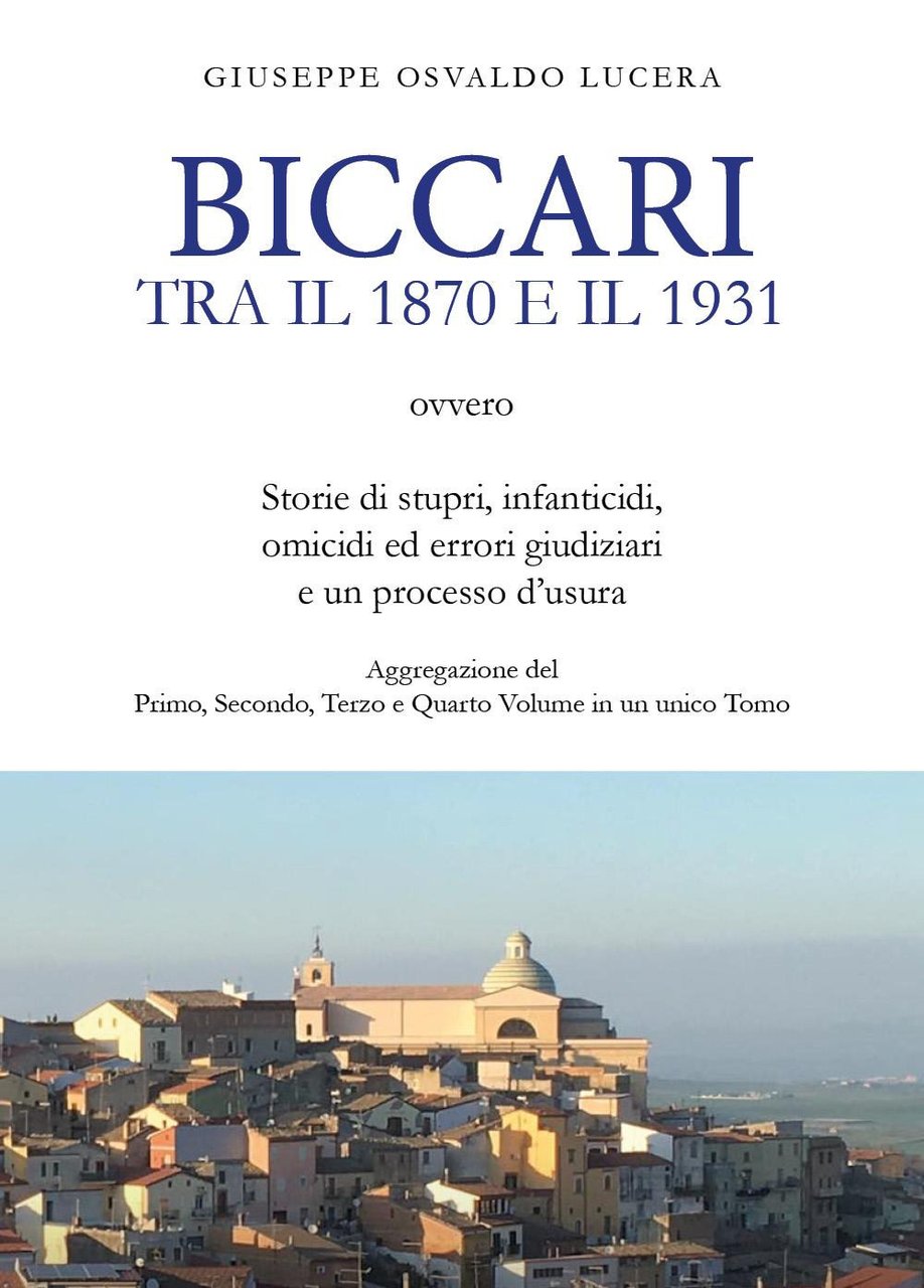 Biccari tra il 1870 e il 1931 ovvero storie di …