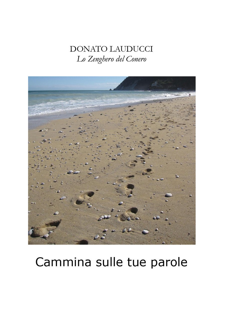 Cammina sulle tue parole