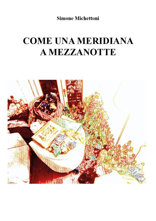 Come una meridiana a mezzanotte | Immagine Gallery 2