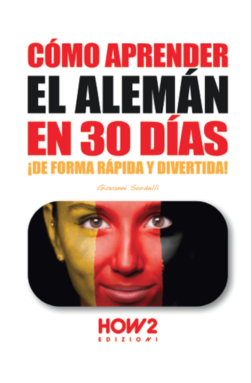 Cómo aprender el alemán en 30 días