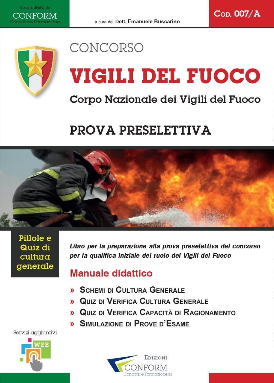 Concorso Vigili del Fuoco. Corpo Nazionale dei Vigili del Fuoco. …