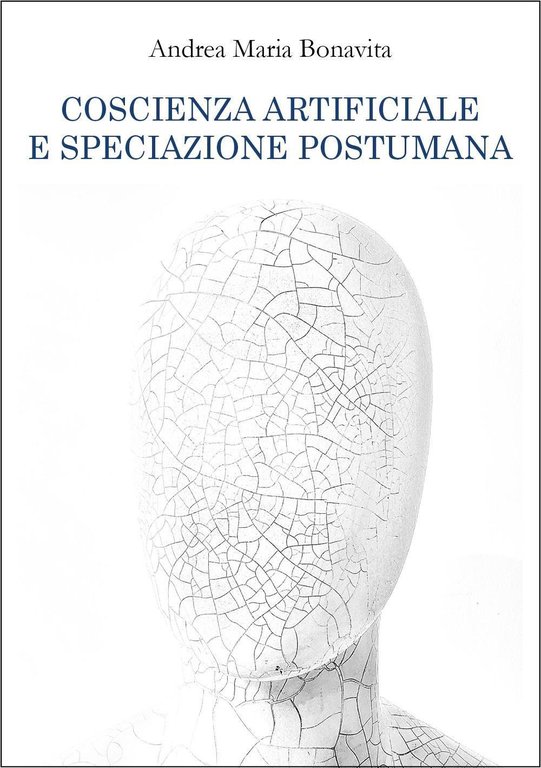 Coscienza artificiale e speciazione postumana