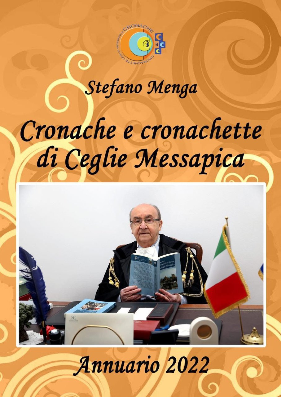 Cronache e cronachette di Ceglie Messapica. Annuario 2022