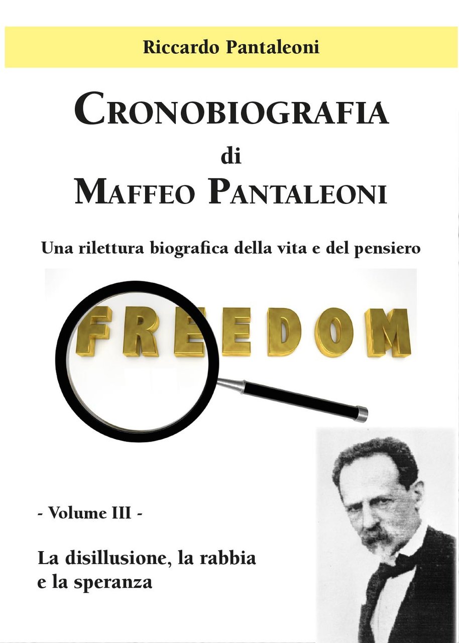 Cronobiografia di Maffeo Pantaleoni. Una rilettura biografica della vita e …