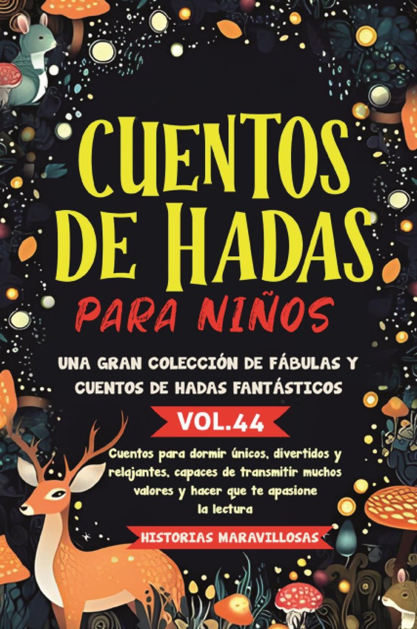 Cuentos de hadas para niños. Una gran colección de fábulas …
