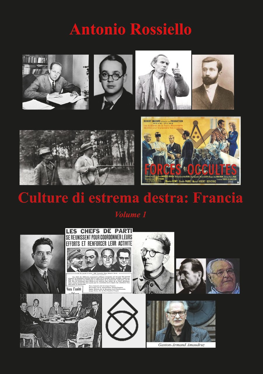 Culture di estrema destra. Vol. 1: Francia