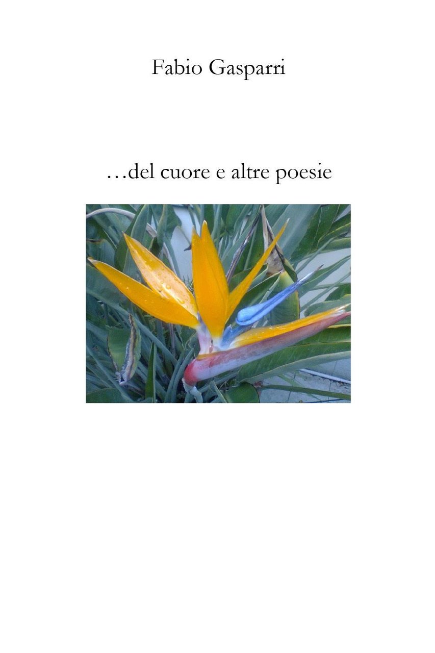 . del cuore e altre poesie