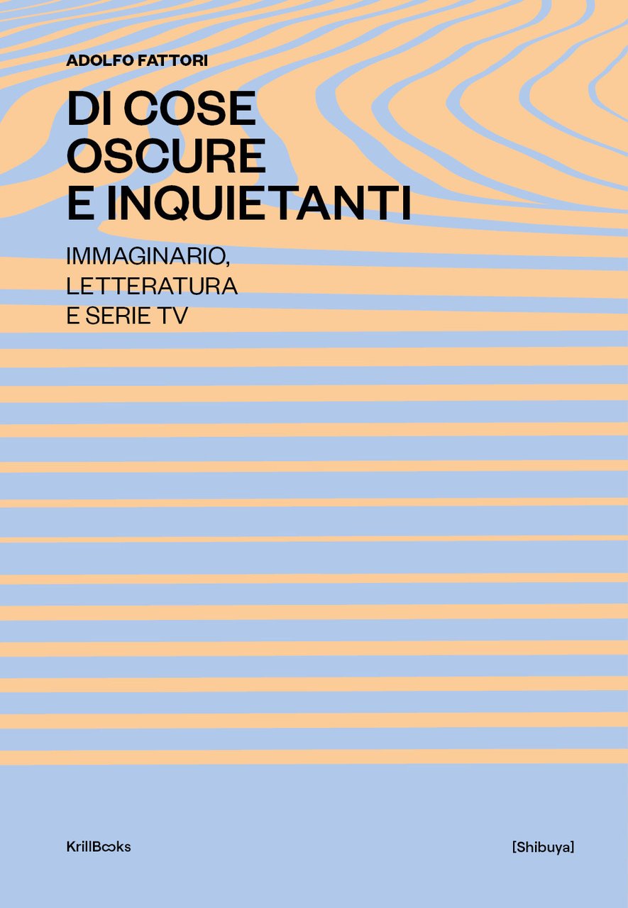 Di cose oscure e inquietanti. Percorsi della sociologia della narrazione …