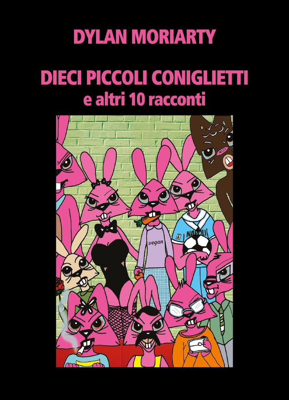 Dieci piccoli coniglietti e altri 10 racconti | Immagine principale