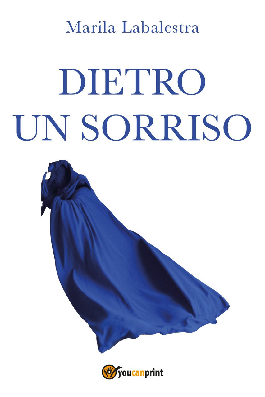 Dietro un sorriso