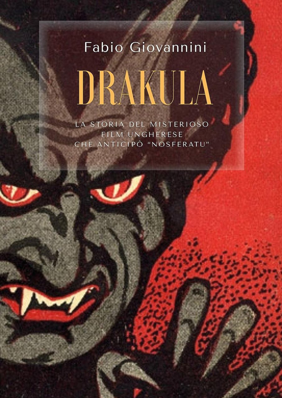 Drakula. La storia del misterioso film ungherese che anticipò "Nosferatu" | Immagine principale