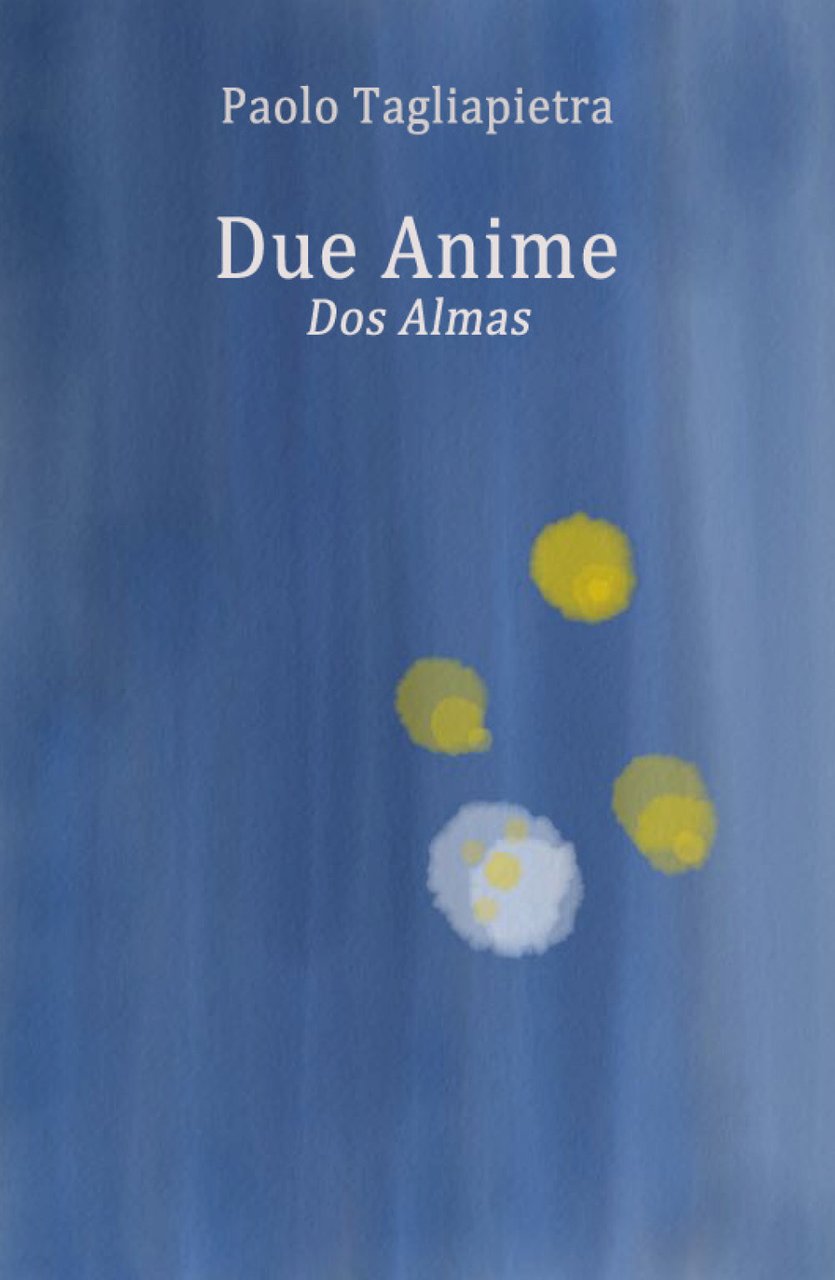 Due anime. Dos almas