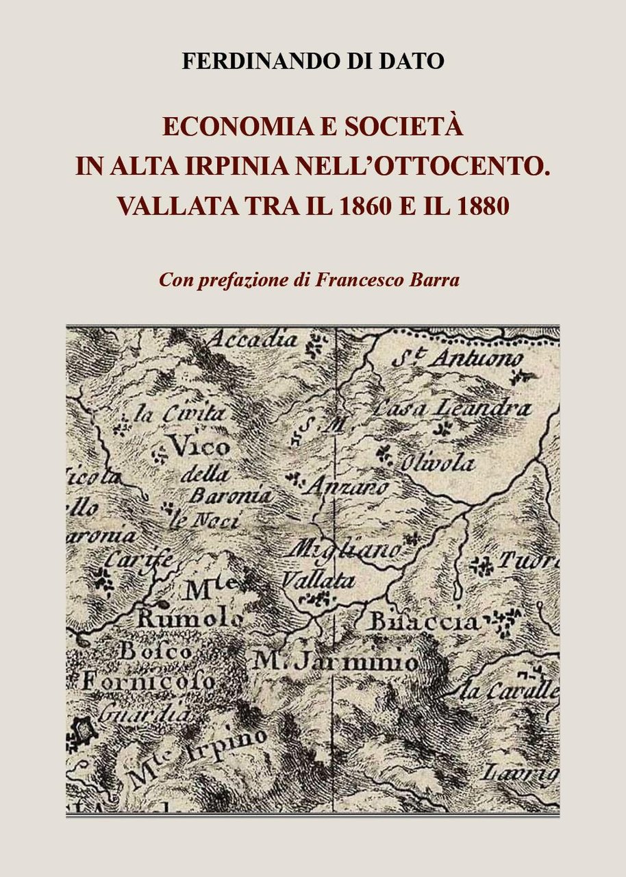 Economia e società in alta Irpinia nell'Ottocento. Vallata tra il …