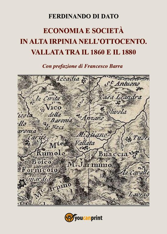 Economia e società in alta Irpinia nell'Ottocento. Vallata tra il …