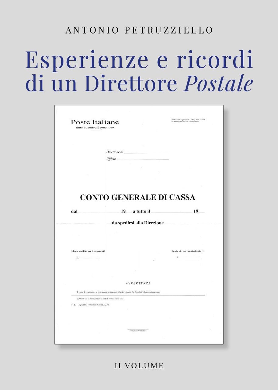 Esperienze e ricordi di un direttore postale. Vol. 2
