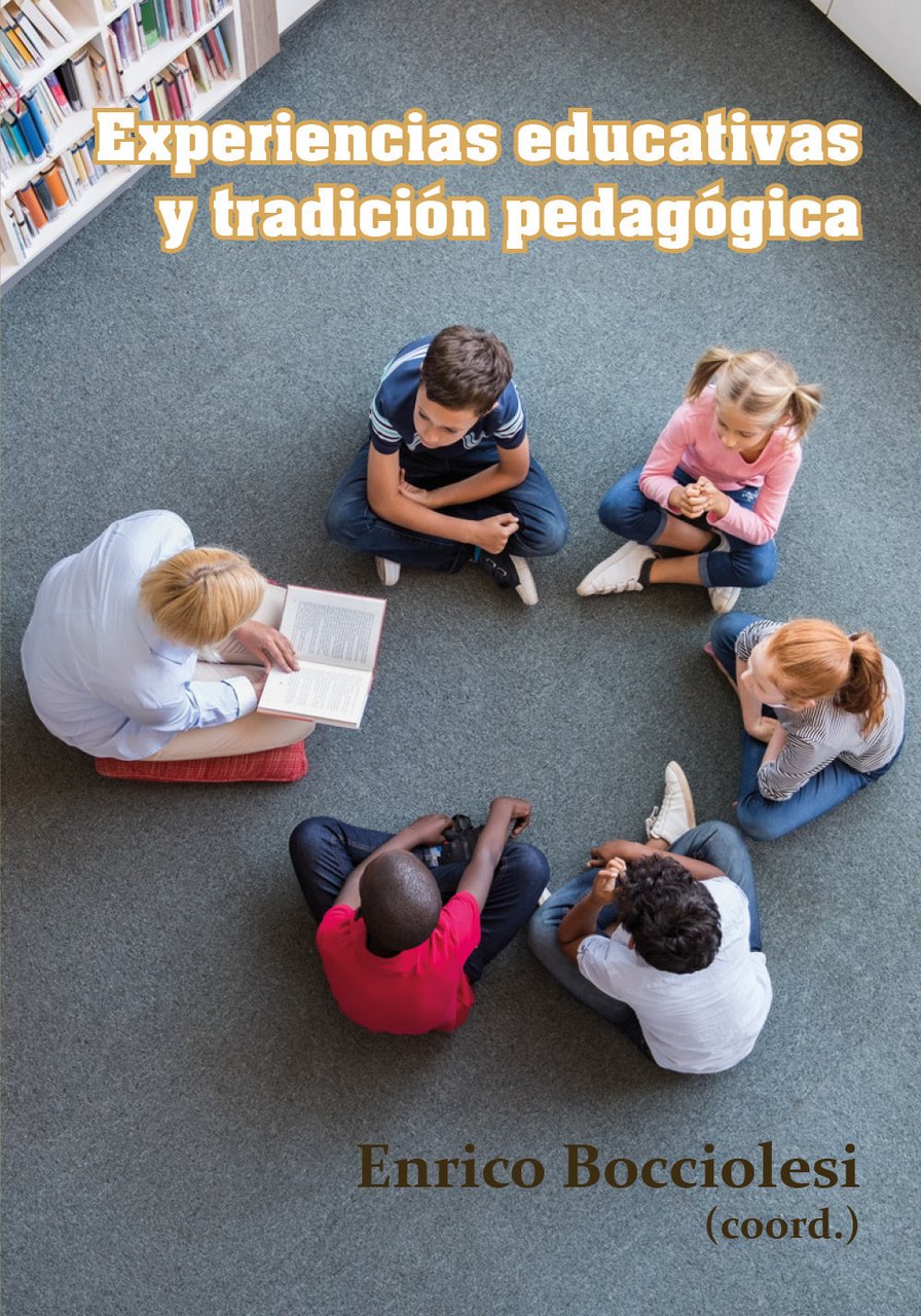 Experiencias educativas y tradición pedagógica
