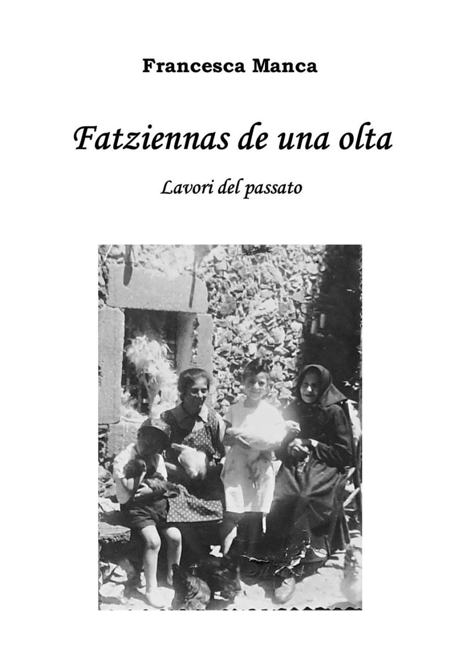 Fatziennas de una olta. Lavori del passato | Immagine principale