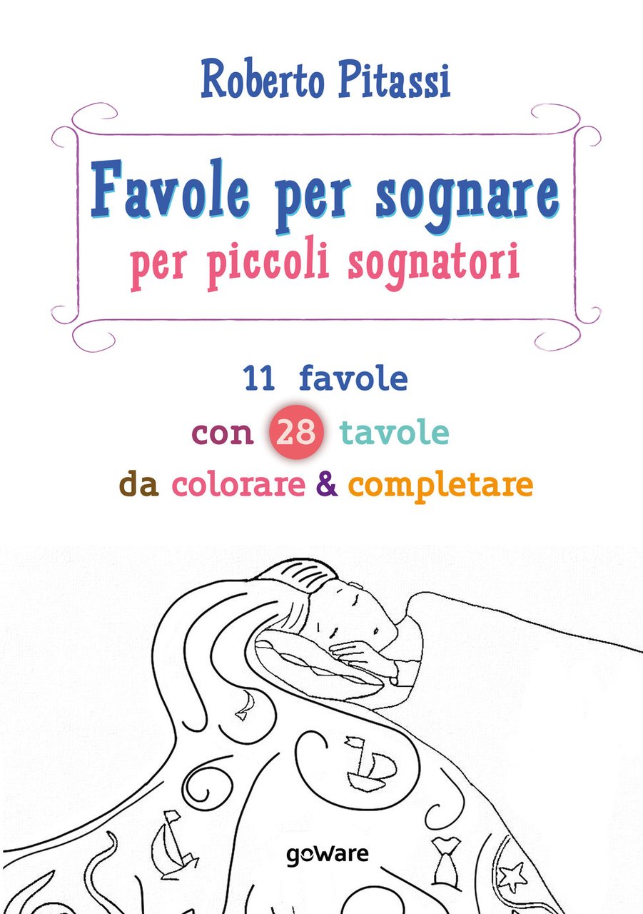 Favole per sognare per piccoli sognatori