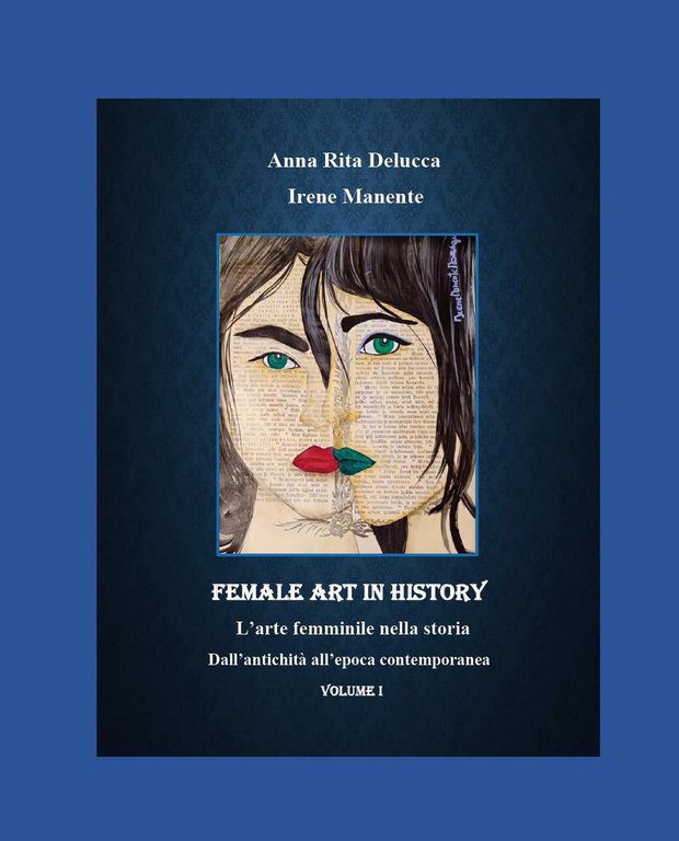 Female art in history. L'arte femminile nella storia. Vol. 1: … | Immagine Gallery 2