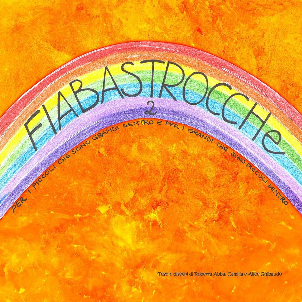 Fiabastrocche. Vol. 2