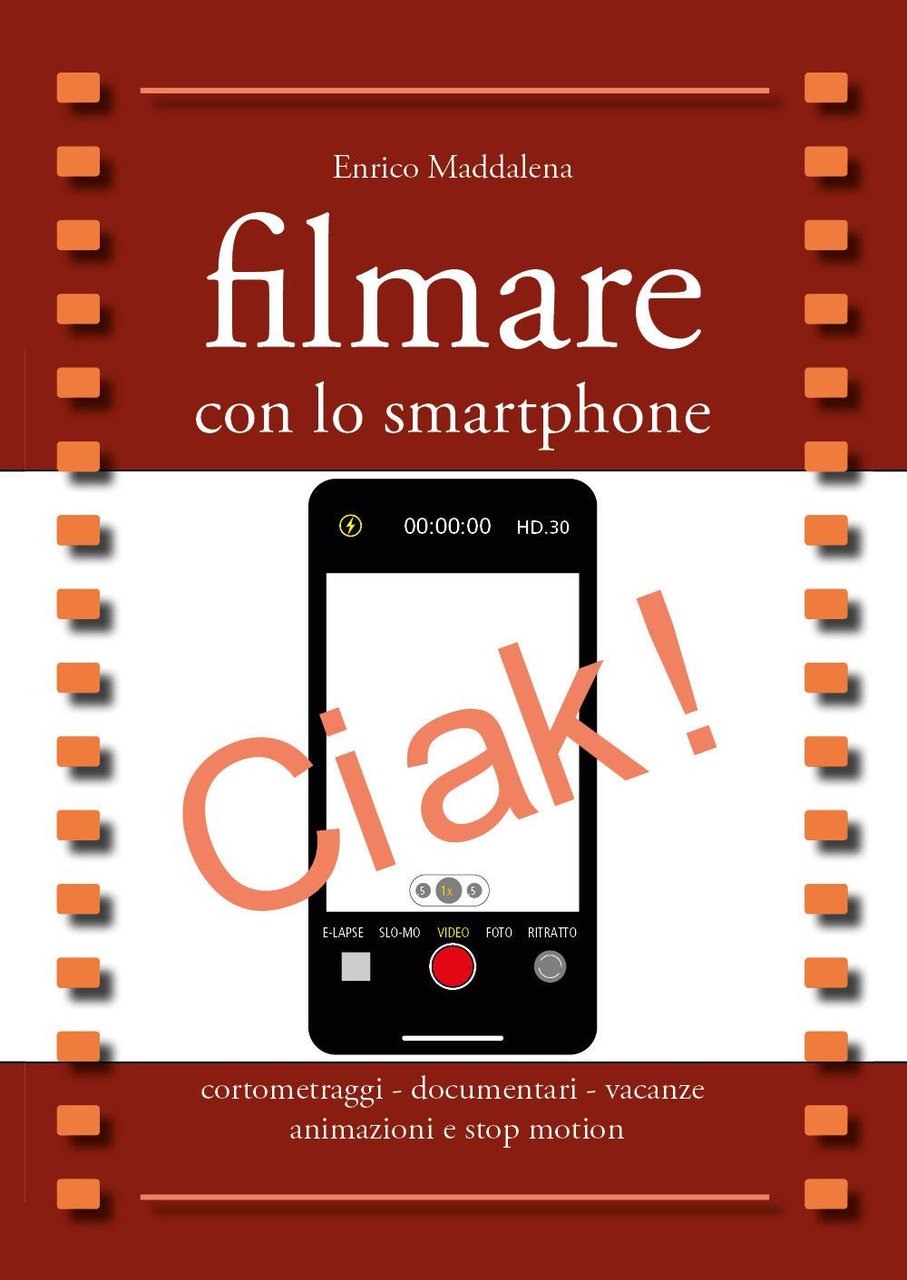 Filmare con lo smartphone