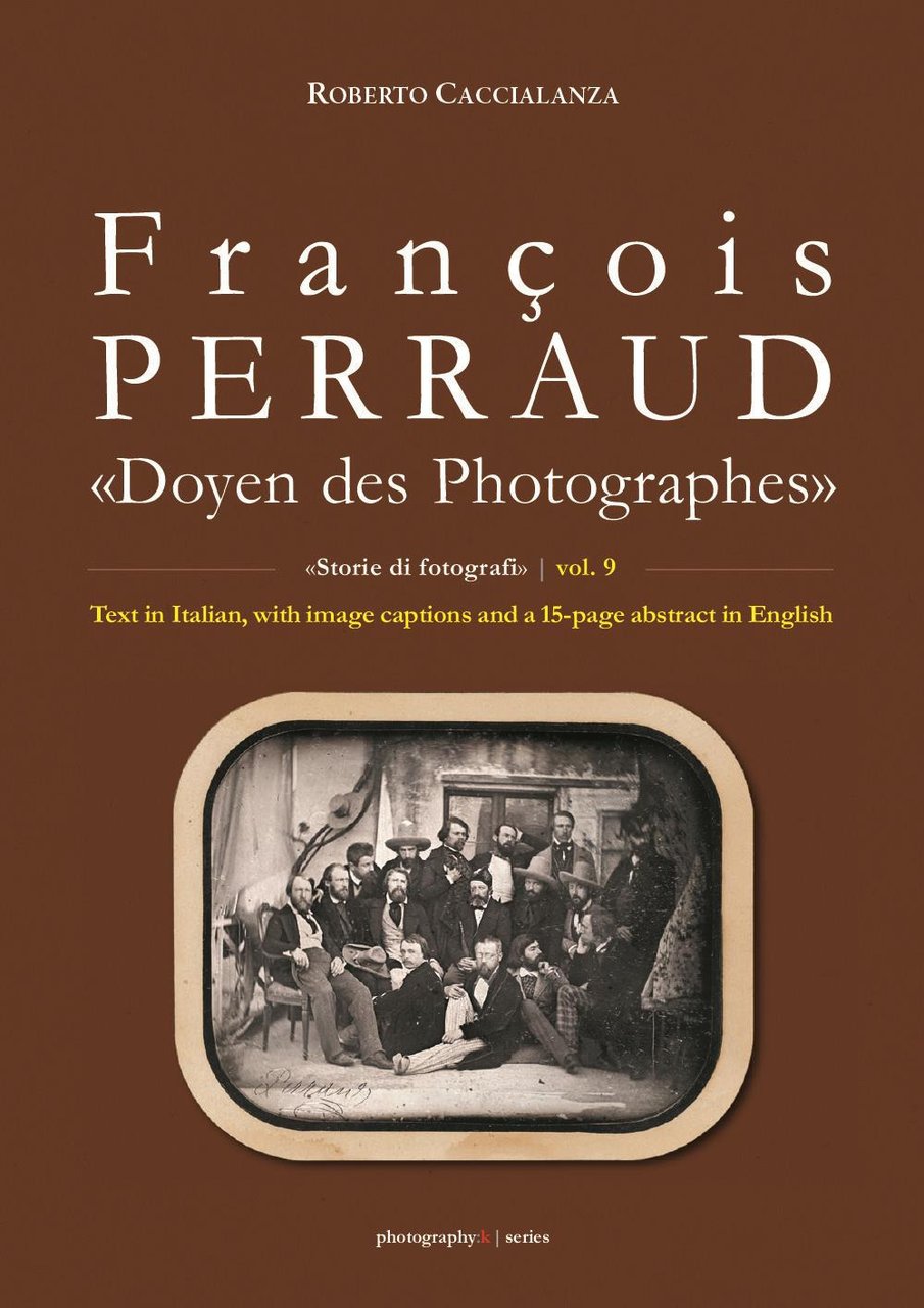 François Perraud. «Doyen des Photographes»