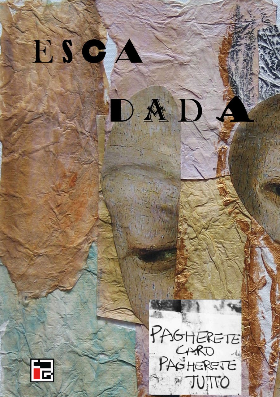 Gennaro Esca. Esca dada