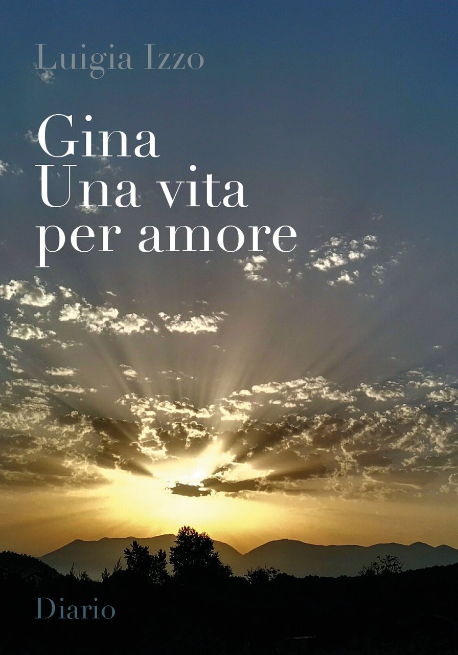 Gina. Una vita per amore