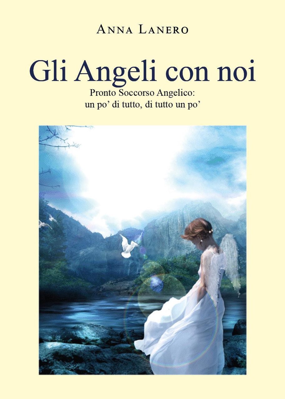 Gli angeli con noi. Pronto soccorso angelico: un po' di … | Immagine principale
