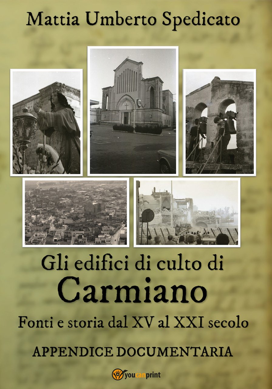 Gli edifici di culto di Carmiano. Fonti e storia dal …