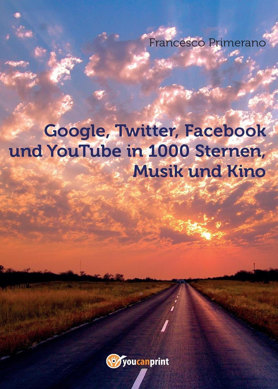 Google, Twitter, Facebook und YouTube in 1000 Sternen, Musik und …