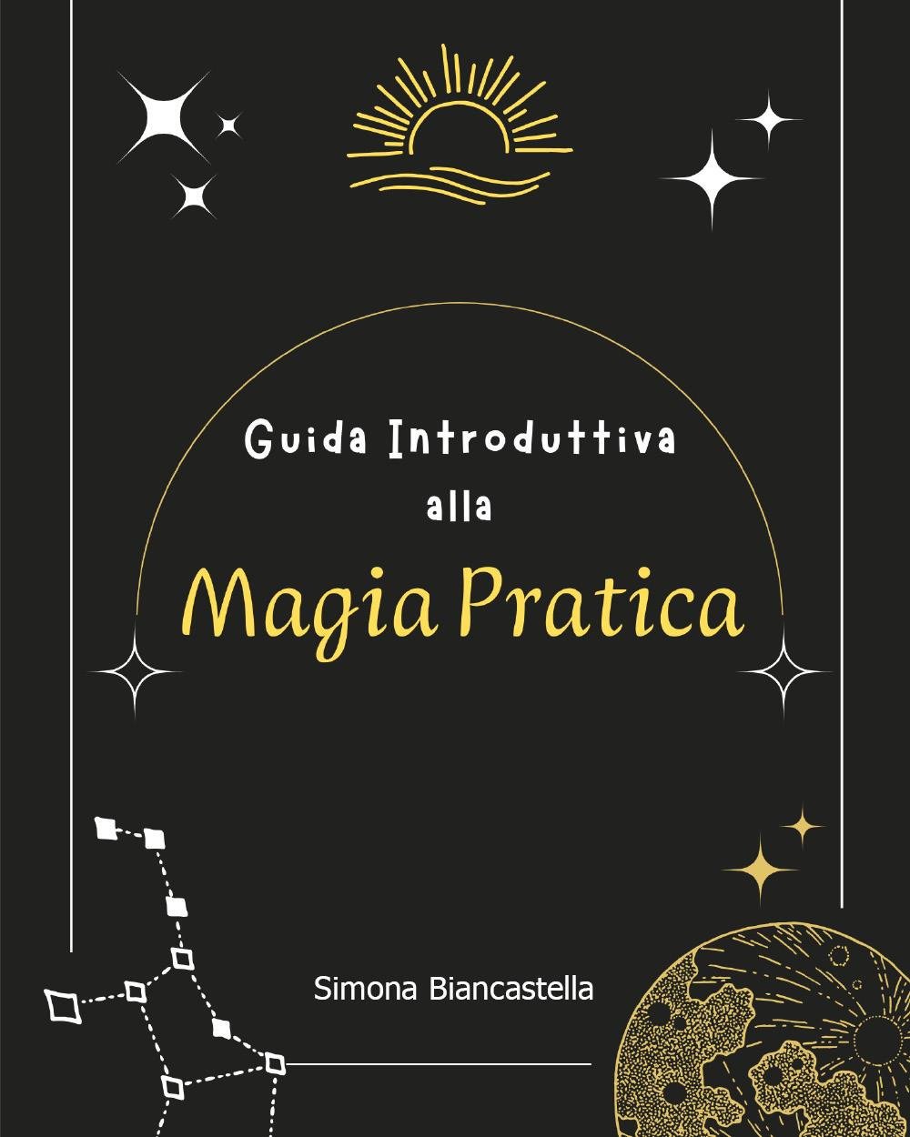 Guida introduttiva alla magia pratica