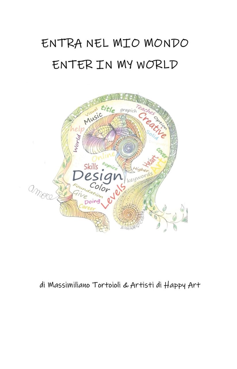 Happy Art. Entra nel mio mondo