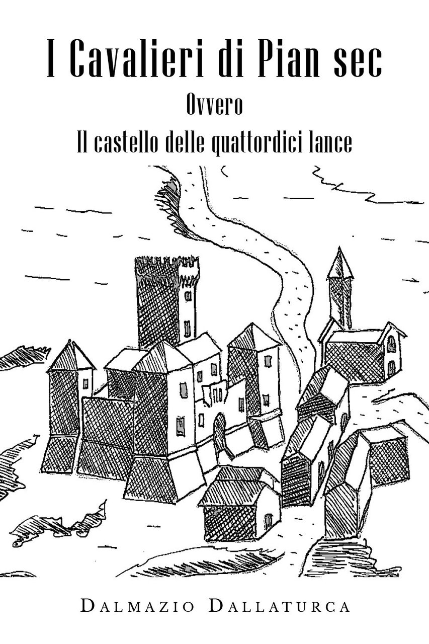 I Cavalieri di Pian Sec