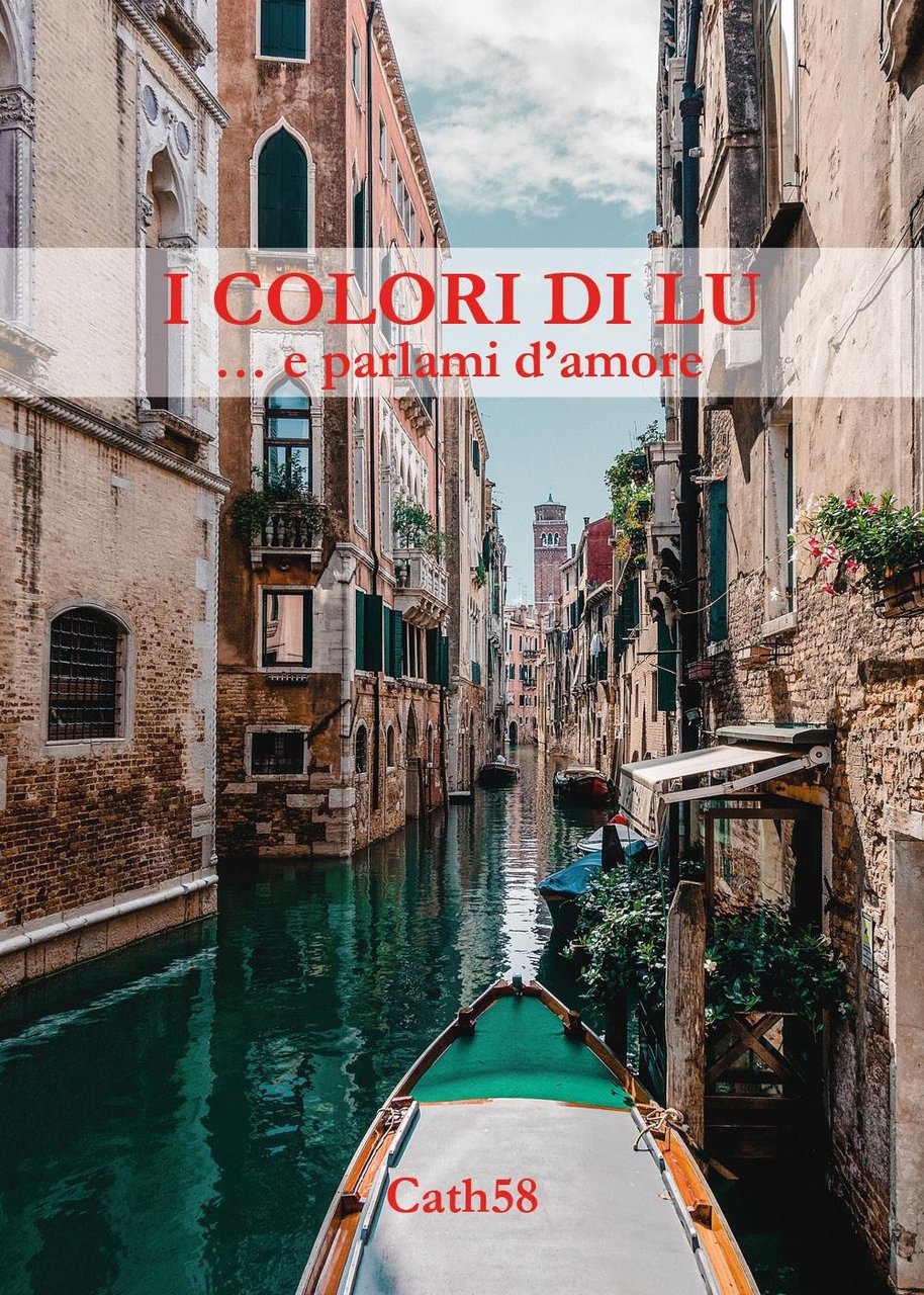 I colori di Lu . e parlami d'amore