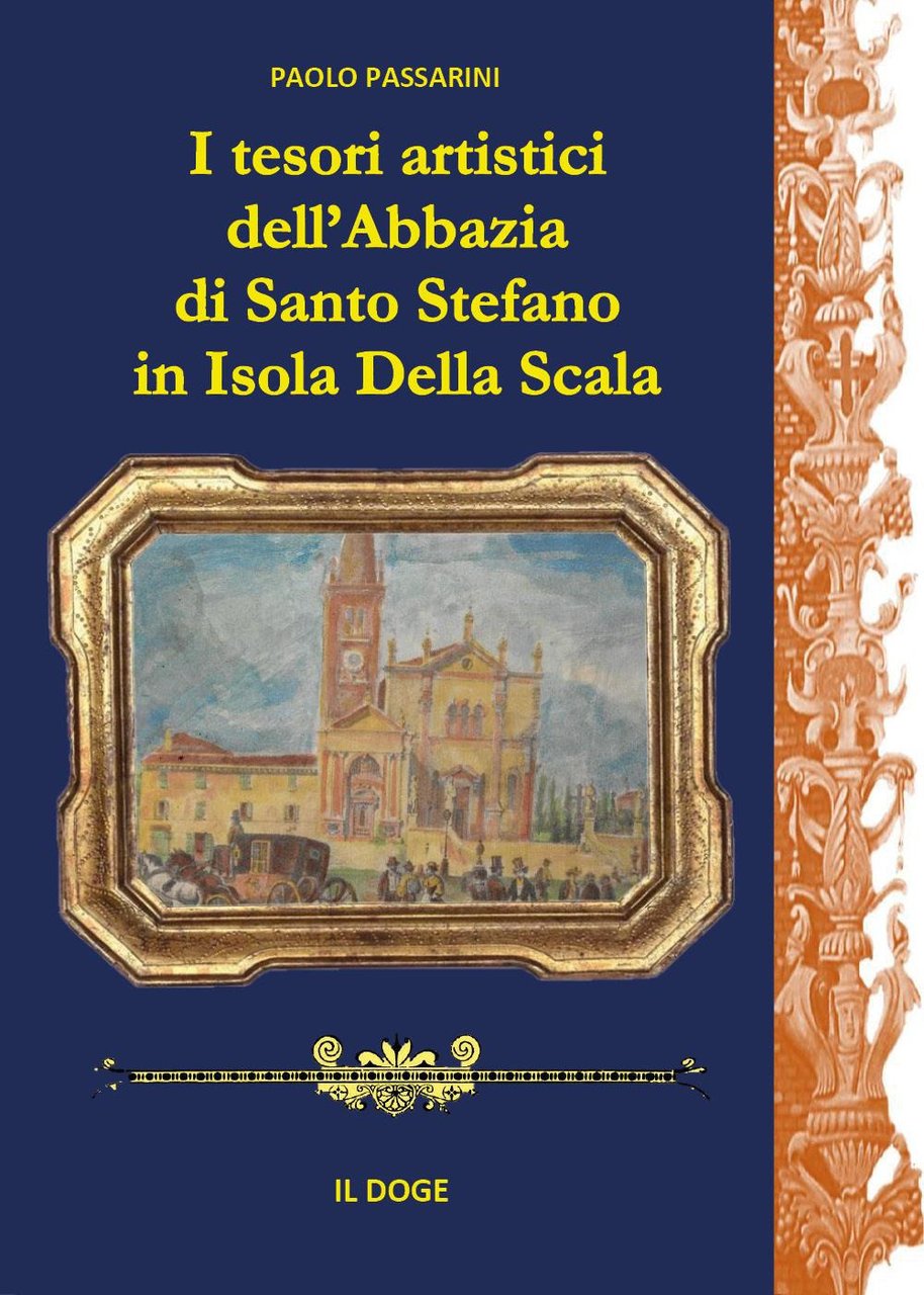 I tesori artistici dell'abbazia di Santo Stefano in Isola della …