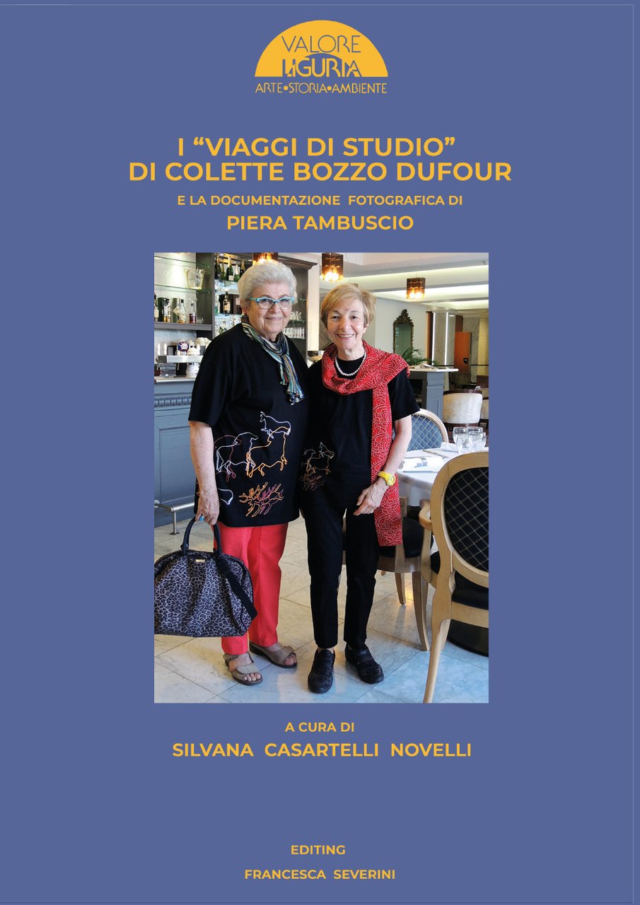 I «viaggi di studio» di Colette Bozzo Dufour e la …
