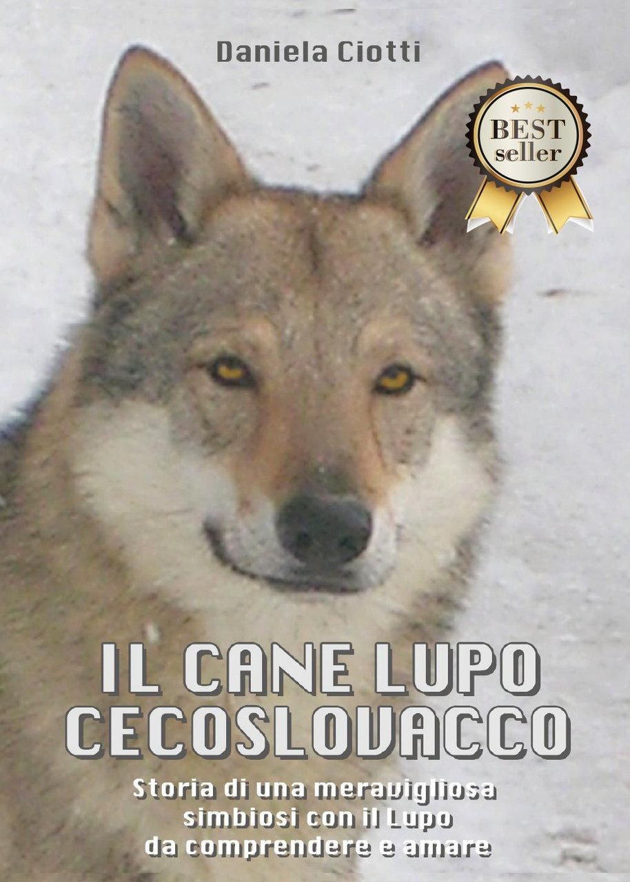 Il cane lupo cecoslovacco. Storia di una meravigliosa simbiosi con …